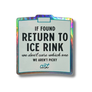 If Found Return To Rink Stickers