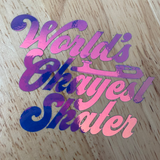World's Okayest Skater Opal Vinyl Stickers - Adults Skate Too LLC